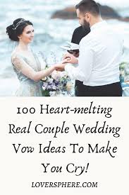 I promise to put you first and love you even when you get real sassy. as you can see from the sample wedding vows above, there's no one way to write your vows. 100 Heartfelt Wedding Vows For Him To Make Him Cry Lover Sphere