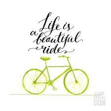 Inspirational Quote Life Is A Beautiful Ride Handwritten Modern Calligraphy Poster With Green Ha Art Print Kotoko Art Com Modern Calligraphy Quotes Bike Ride Quotes Bicycle Quotes