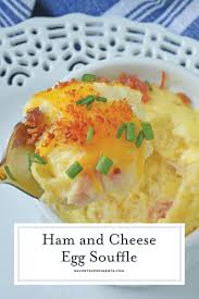 This Ham And Cheese Egg Souffle Recipe Is Perfect For Breakfast Or Brunch And Great For A Crowd Made Up Of Souffle Recipes Cheese Souffle Recipes Egg Souffle