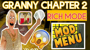 Rich granny scary is the best horror game 2019. Granny Chapter 2 Rich Mode Apk Rich Mod Apk Download Granny Chapter 2 Rich Mode Unlimited Apk Youtube