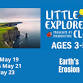 Little Explorer’s Club: Earth’s Erosion — Museum event image