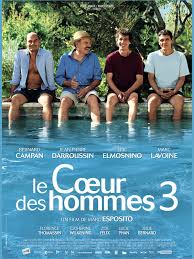 Sinoposis le coeur des hommes: Le Coeur Des Hommes 3 De Marc Esposito 2013 Comedie Dramatique