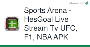 Si te gustan las peleas de mma y eres un adicto a la ufc en esta lista hemos seleccionado las mejores apps para que puedas ver los combates de tus . Sports Arena Hesgoal Live Stream Tv Ufc F1 Nba Apk 1 0 9 Android App Download