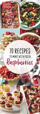 70 Things You Can Do With Fresh Raspberries Summer Fruit Recipes Raspberry Recipes Healthy Fresh Raspberry Recipes