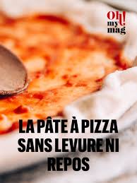 La Recette Facile De La Pate A Pizza Express En 5 Minutes Chrono Sans Levure Ni Repos Faire Une Pate A Pizza Pate A Pizza Pate A Pizza Sans Levure