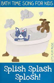 The goldfish in the baby bath. Splish Splash Splosh Bath Time Song Let S Play Music Kids Songs Kids Poems Bath Time Fun