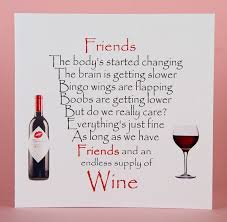 Birthday Wishes Greeting Card For Friend Friend Birthday Card Friend Card Wine Birthday Card Friend And Wine Birth Christmas Quotes For Friends Birthday Cards For Friends Birthday Verses For Cards