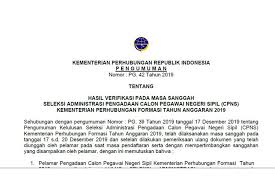 Maybe you would like to learn more about one of these? Hasil Sanggah Seleksi Administrasi Cpns 2019 Kementerian Perhubungan Halaman All Kompas Com