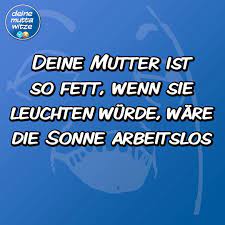 Weitere ideen zu witze zum totlachen, witze, witzige sprüche. Pin Von Deine Mutter Witze Auf Deine Mutter Witze Beste Deine Mutter Witze Witze Gute Witze