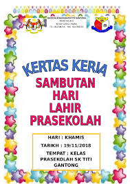 Setiap kali sambutan hari lahir anak pasti seronok. Doc Kertas Kerja Hb Noraziah Mat Zin Academia Edu