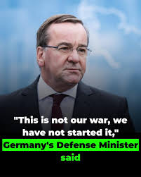 Boris Pistorius says “This is not our war, we did not start it,” as Germany  stresses its stance amid rising global tensions and ongoing conflicts. The  remarks highlight Berlin's position on involvement