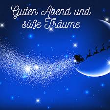 Ich wünsche euch einen traumhaft schönen sonntag. Schonen Guten Abend Bilder Kostenlos