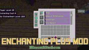Here we'll cover all the best gear enchantments for your armor, weapons, and tools. Enchanting Plus Mod 1 17 1 1 16 5 1 15 2 1 14 4 Minecraft