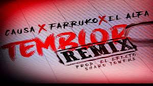 Temblor synonyms, temblor pronunciation, temblor translation, english dictionary definition of temblor. Temblor Remix Causa Ft Farruko El Alfa Youtube