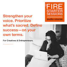 Maybe you would like to learn more about one of these? The Fire Starter Sessions Audio Course Danielle Laporte