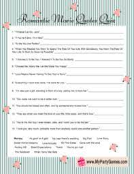 It's actually very easy if you've seen every movie (but you probably haven't). Bridal Shower Romantic Movie Quotes Quiz
