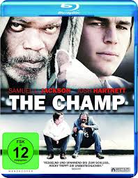 The Champ [Blu-ray]: Amazon.de: Samuel L. Jackson, Kathryn Morris, Teri  Hatcher, Josh Hartnett, Rod Lurie, Samuel L. Jackson, Kathryn Morris: DVD &  Blu-ray