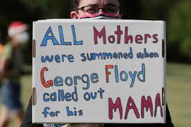 redfish a Twitter: ""All mothers were summoned when George Floyd ...