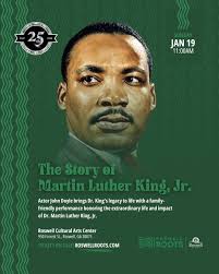 Celebrate the life and leadership of Dr. Martin Luther King, Jr. ✨Join us  January 19 at the Roswell Cultural Arts Center for a family-friendly  educational performance as actor John Doyle brings Dr.