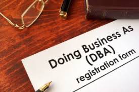 Doing Business As Dba Definition When And How To File For Dba