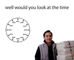 Tobey maguire spider man pizza time. Pizza Time Raimimemes