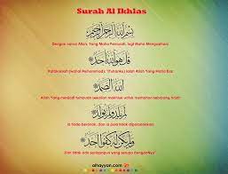 Surah ini terdiri dari empat ayat dan termasuk surah makkiyah. Kenapa Pahala Membaca Surah Al Ikhlas Bersamaan Sepertiga Al Quran