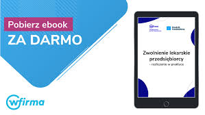 Zwolnienie lekarskie przedsiębiorcy - darmowy ebook PDF
