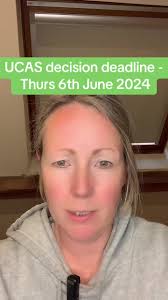 UCAS Decision Deadline