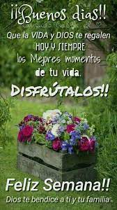 Descarga gratis lindas fotos de inicio de semana buenos dias para enviar gratis como postales a los amigos del grupo de facebook o whatsapp. Pin De Norma Torres En Feliz Semana Saludos De Buenos Dias Se Bueno Frases De Buenos Dias