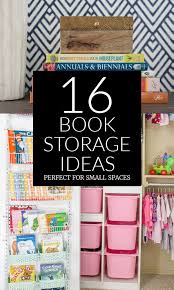 16 Creative Book Storage Ideas Perfect When You Don T Have A Bookshelf Via Polishedhabitat Book Storage Creative Books Book Organization