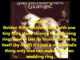 George Jones And Tammy Wynette Golden Rings With Lyrics Youtube