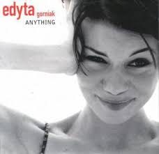 Check spelling or type a new query. Anything Edyta Gorniak Song Wikipedia