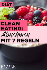 Gesunde Ernahrung Ist Mehr Als Ein Food Trend Auch Das Clean Eating Prinzip Versteht Sich Nicht Als Kurzzei Ernahrung Gesunde Ernahrung Gesundes Essen Rezepte