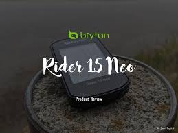 Maybe you would like to learn more about one of these? Bryton Rider 15 Neo Gps Bike Computer Review Affordable Yet Powerful