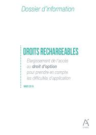 Rechercher une information sur pôle emploi. Droits Rechargeables Elargissement De L Acces Au Droit D Option