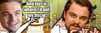 The original scene from the movie django unchained and memes.leonardo dicaprio in the film django unchained which features the calvin candie smiling while. 19 Perfect Leonardo Dicaprio Memes That Prove The Internet Is Rooting For Him Mtv