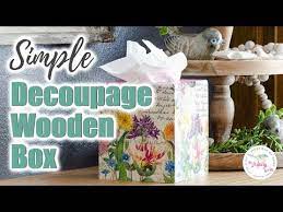 How To Decoupage On Wood Expert Tips And Video Tutorial Decoupage Wood Decoupage Diy Diy Decoupage Crafts