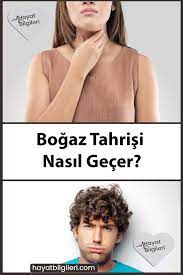 bogaz da aci hissi yanma nasil gecer hayat bilgileri saglik dogal saglik saglikli yasam