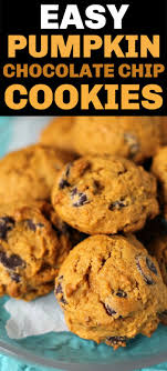 Pumpkin Chocolate Chip Cookies Are Soft Cake Like Cook In 2020 Pumpkin Chocolate Chip Cookies Easy Pumpkin Chocolate Chip Cookies Soft Pumpkin Chocolate Chip Cookies