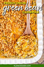 1 can (10 1/2 oz.) campbell 's® condensed cream of mushroom soup, 3/4 cup milk, 1/8 tsp. French Onion Green Bean Casserole Plain Chicken