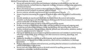 Start at a place that doesn't require a resume. Cover Letter For Medical Transcriptionist Job Sample Cover Letter For Medical Transcription Job