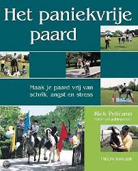 Het Paniekvrije Paard Paarden Boeken Natuur