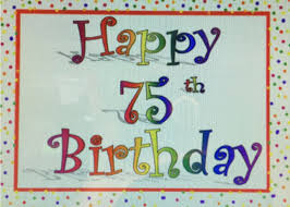 Check spelling or type a new query. Need A 75th Birthday Card Click On Image To Send It Thru Us Mail For Less Than Store Bought Card Www Easy2sendcards Com Cards Birthday Cards Birthday