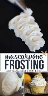 The Best Mascarpone Frosting Recipe Self Proclaimed Foodie In 2020 Frosting Recipes Mascarpone Frosting Recipe Mascarpone Recipes