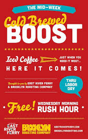 The Mid Week Cold Brewed Boost Poster Brewing Cold Brew Brooklyn Roasting Company