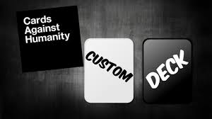 Now you can make a haiku, let take a minute to look at how they are played. How To Create Your Own Custom Deck And Use It On Cards Against Humanity Pretend Your Xyzzy Youtube