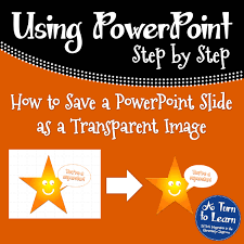 Browse through the most popular google slides themes and powerpoint templates. How To Save A Powerpoint Slide As A Transparent Image A Turn To Learn
