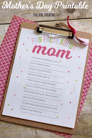 Mother S Day Printable Fun Facts About Mom The Girl Creative Mothers Day Cards Mother S Day Printables Mothers Day Crafts