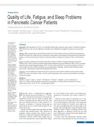And one of the challenges is always to have a very high index of suspicion that it could be a pancreatic cancer and look for it rather than waiting for the inevitable jaundice to. Quality Of Life Fatigue And Sleep Problems In Pancreatic Cancer Patients A Randomized Trial On The Effects Of Exercise 08 07 2019