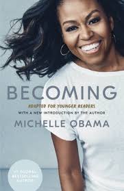 Becoming : Adapted for Younger Readers used book by Fuchsia Author,  Michelle Obama: 9780241531815